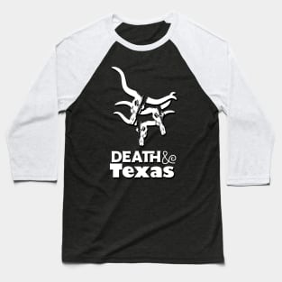 Death & Texas Baseball T-Shirt